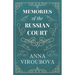 Memories of the Russian Court
