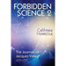 Forbidden Science 2: California Hermetica, The Journals of Jacques Vallee 1970-1979