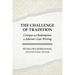 The Challenge of Tradition: Critique and Redemption in Adorno's Late Writing