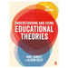 Understanding and Using Educational Theories (Fourth Edition)