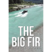 The Big Fir