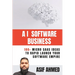AI Software Business: 100+ Micro SaaS Ideas To Rapid Launch Your Software Empire