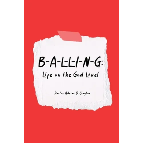 B-A-L-L-I-N-G: Life on the God Level