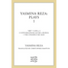 Yasmina Reza: Plays 1: Art, Life X 3, the Unexpected Man, Conversations After a Burial