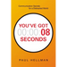 A You've Got 8 Seconds: Communication Secrets for a Distracted World