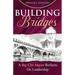 Building Bridges: A Big City Mayor Reflects on Leadership