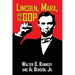 Lincoln, Marx, and the GOP