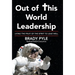 Out of This World Leadership: Living the Fruit of the Spirit to Lead Well