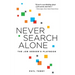 Never Search Alone: The Job Seeker's Playbook