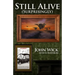 Still Alive (Surprisingly)