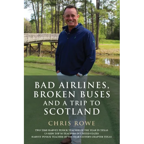 Bad Airlines, Broken Buses and a Trip to Scotland