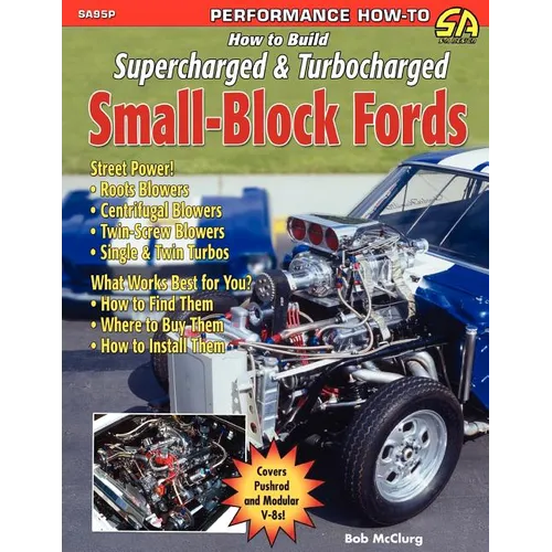How to Build Supercharged & Turbocharged Small-Block Fords