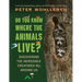 Do You Know Where the Animals Live?: Discovering the Incredible Creatures All Around Us