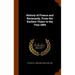 History of France and Normandy, From the Earliest Times to the Year 1884