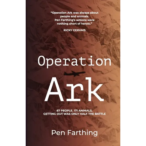 Operation Ark: the gripping true story which captured global headlines