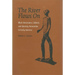 The River Flows On: Black Resistance, Culture, and Identity Formation in Early America