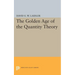 The Golden Age of the Quantity Theory
