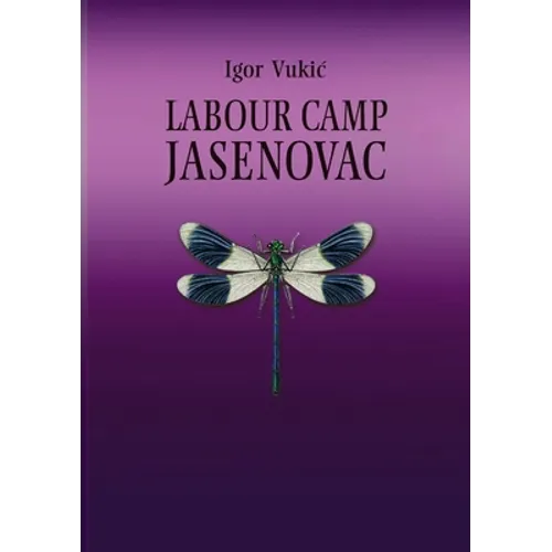 Labour Camp Jasenovac