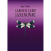 Labour Camp Jasenovac