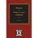 History of Walker County, Alabama