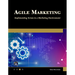 Agile Marketing: Implementing Scrum in a Marketing Environment