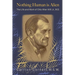 Nothing Human is Alien: The Life and Work of Otto Allen Will Jr., M.D.