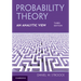 Probability Theory, An Analytic View