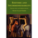 Rhetoric and Incommensurability