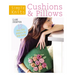 Simple Knits Cushions & Pillows: 12 Easy-Knit Projects for Your Home