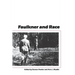 Faulkner and Race
