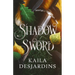 Shadow Sword