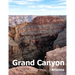 Grand Canyon: Coffee Table Photography Travel Picture Book Album Of A National Park In Arizona State USA Country Large Size Photos Cover
