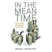 In the Meantime: Own Your Financial Narrative