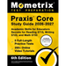 PRAXIS Core Study Guide 2026-2027 - 5 Full-Length Practice Tests, 250+ Online Video Tutorials, Academic Skills for Educators Secrets for Reading 5713,
