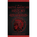 Native American History: Accurate & Comprehensive History, Origins, Culture, Tribes, Legends, Mythology, Wars, Stories & More of The Native Ind