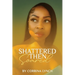 Shattered Then Soared