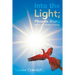 Into the Light; Phoenix Rising: Memoir of a Medium's Journey