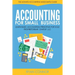 Accounting For Small Business: The Ultimate Business Accounting Made Simple for Startup, Sole Proprietorship, LLC