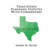 Texas Estate Planning Statutes with Commentary: 2019-2021 Edition