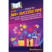 HowExpert Guide to 365+ Success Tips: A Year of 365+ Daily Success Tips to Build Habits, Maximize Productivity, and Succeed in Life & Business