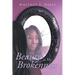 Beauty in My Brokenness