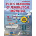 Pilot's Handbook of Aeronautical Knowledge (2025): Faa-H-8083-25c