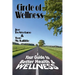 Circle of Wellness - Your Guide to Better  Health and Wellness