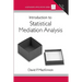 Introduction to Statistical Mediation Analysis [With CDROM]