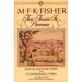 Two Towns in Provence: Map of Another Town and A Considerable Town, A Celebration of Aix-en-Provence & Marseille