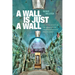 A Wall Is Just a Wall: The Permeability of the Prison in the Twentieth-Century United States