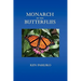 Monarch of the Butterflies