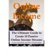 Online Income: The Ultimate Guide to Create Online Income Streams
