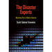The Disaster Experts: Mastering Risk in Modern America