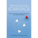 The Facilitation Advantage: How to Drive Impact, Build Relationships, and Lead with Influence